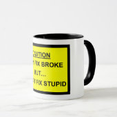 私は壊れました固定してもいいです私は愚か固定できません マグカップ (正面右)