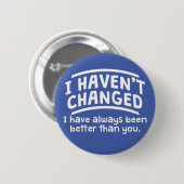 私は変わらない 缶バッジ (正面&裏面)