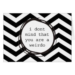 私は変人であることを気にしません