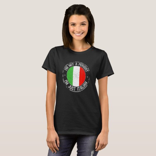 私は変人ではない私は単なるユーモアのジョークイタリアンイタリア Tシャツ (正面フル)