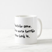 私は外側グラフィックがひどかったら行きました コーヒーマグカップ (正面右)