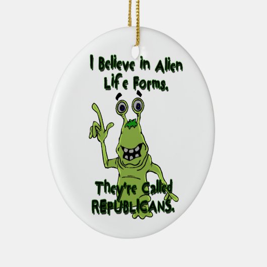 私は外国の生命体、外国共和党員で信じます セラミックオーナメント (右)