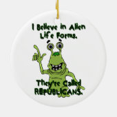 私は外国の生命体、外国共和党員で信じます セラミックオーナメント (裏面)
