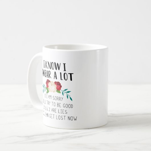 私は多くの誓いを知っている |おもしろい引用文、フローラ区切り コーヒーマグカップ (正面左)