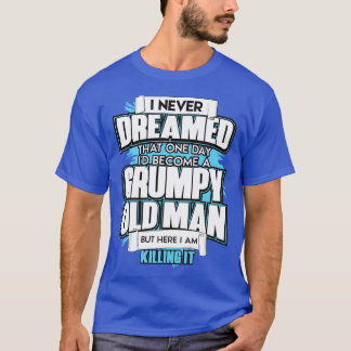 私は夢にも思わなかった、ある日Idが粥になる Tシャツ