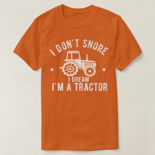 私は夢を奪わない私はトラクターのヴィンテージ農家 Tシャツ (デザイン正面)