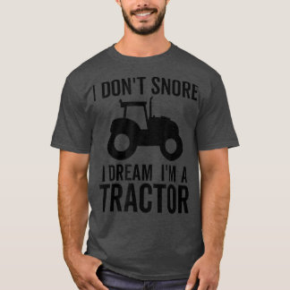 私は夢を奪わない私はトラクターの農家おもしろいF Tシャツ