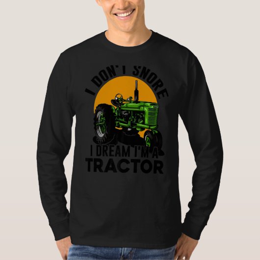 私は夢を奪わない私はトラクター農家ファーム Tシャツ (正面)