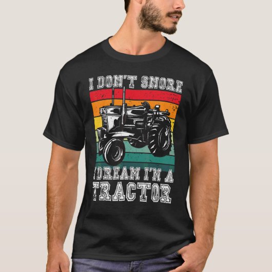 私は夢を奪わない私はトラクター農家農業 Tシャツ (正面)