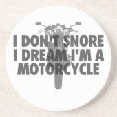 私は夢私によってがオートバイであるIのいびきをかきません コースター (正面)