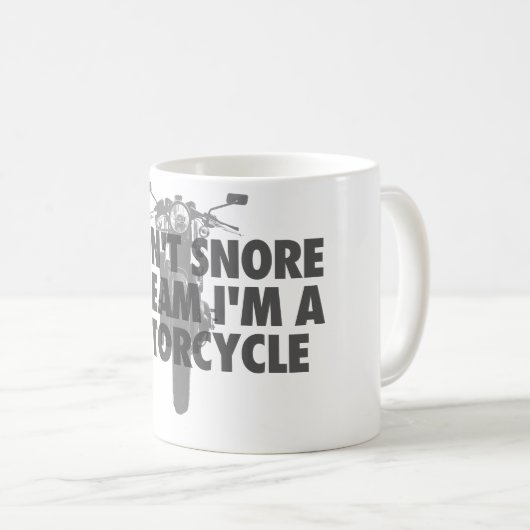 私は夢私によってがオートバイであるIのいびきをかきません コーヒーマグカップ (正面右)