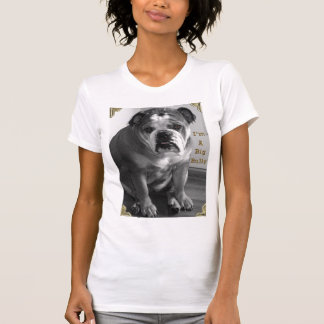 私は大きいいじめっ子です Tシャツ