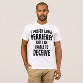私は大きいお尻の上品な版を好みます Tシャツ (正面フル)