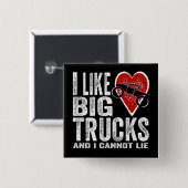 私は大きいトラックを好みます 缶バッジ (正面&裏面)