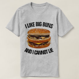 私は大きいパンを好み、おもしろいなハンバーガーあることができません Tシャツ