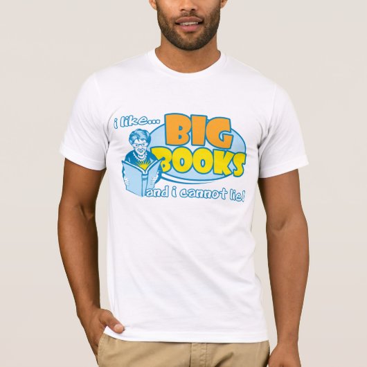 私は大きい本を好みます Tシャツ (正面)