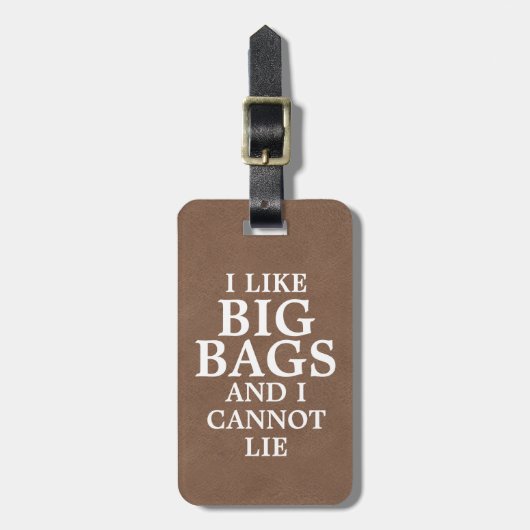 私は大きなバッグが好きで革は寝フェイクられない ラゲッジタグ (正面縦)
