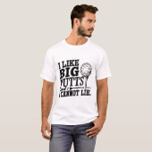 私は大きなパットが好きで嘘をつけない Tシャツ (正面フル)