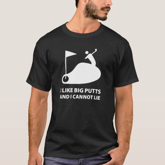 私は大きなパットが好きで嘘をつけない Tシャツ (正面)