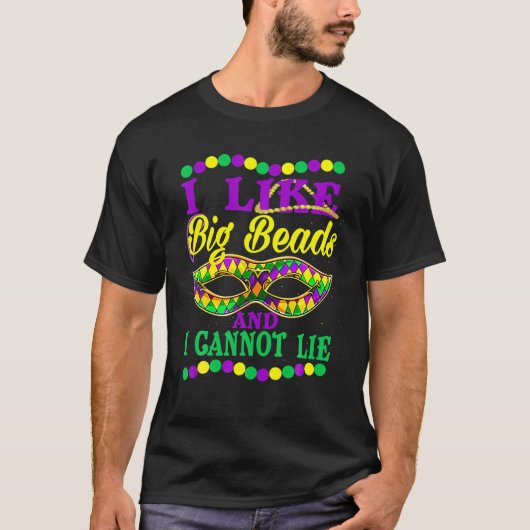 私は大きなビーズが好きで嘘がつけない Tシャツ (正面)