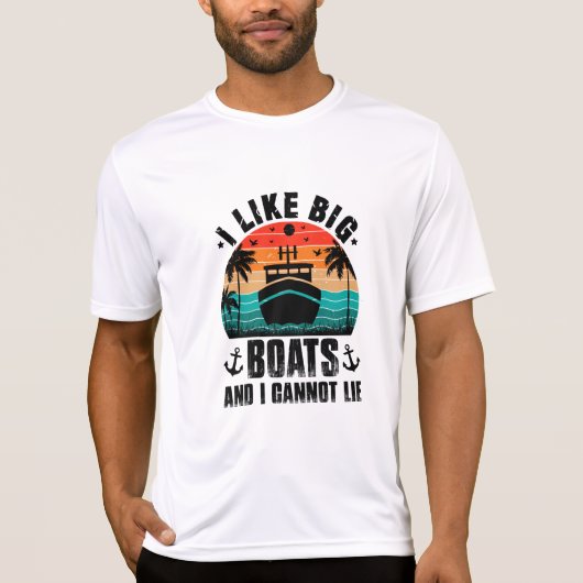 私は大きなボートが好きで、私は嘘をつかない、セーリング愛好家 Tシャツ (正面)