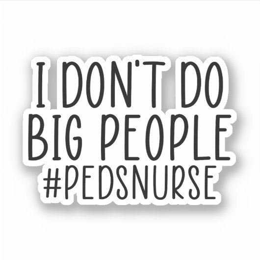 私は大きな人のPETナース、PETおもしろいナースを行わない シール (正面)