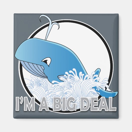 私は大きな問題である – 2インチ正方形の磁石 マグネット (正面)