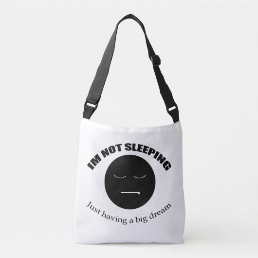 私は大きな夢を見ている! クロスボディバッグ (正面)