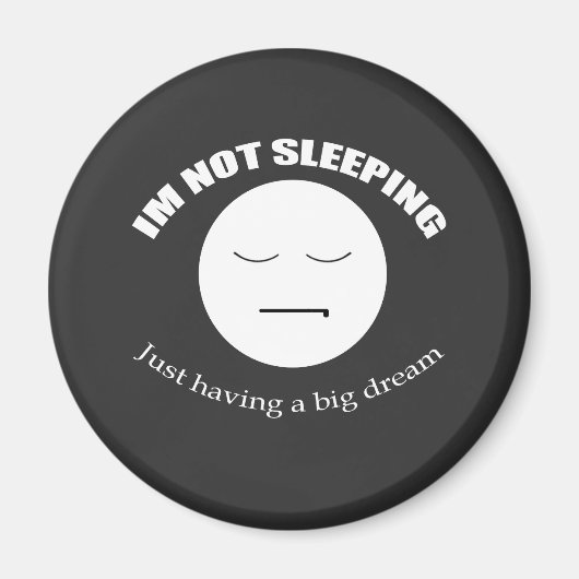 私は大きな夢を見ている マグネット (正面)