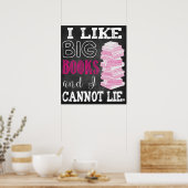 私は大きな本が好きで、印刷可能であるとは言えない ポスター (キッチン)
