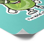 私は大きな病気のようなものだ |サングラスを着たピクルス ポスター (角)