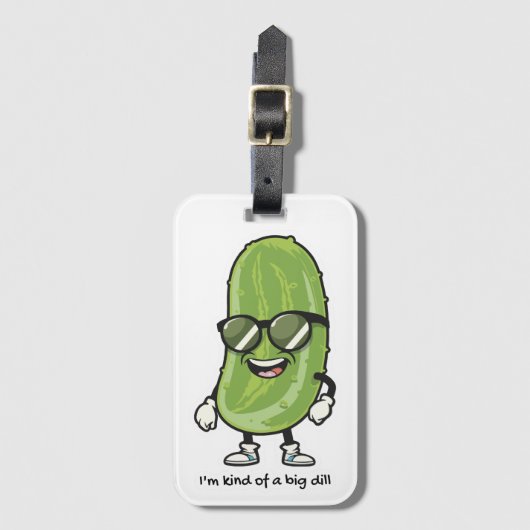 私は大きな病気のようなものだ |サングラスを着たピクルス ラゲッジタグ (正面縦)