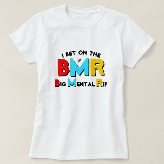 私は大きな精神的な裂け目Tシャツに賭ける Tシャツ (デザイン正面)