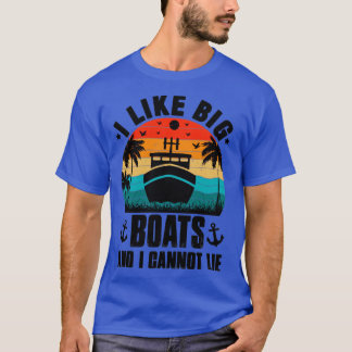 私は大きな船が好きで嘘をつけない Tシャツ
