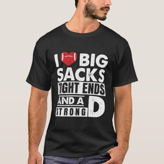 私は大きな袋のタイトな端と強いDのフットバルが大好き Tシャツ (正面)