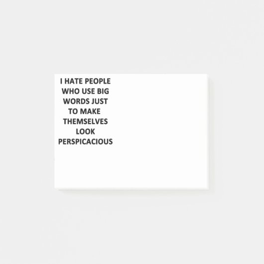 私は大きな言葉を使う人が嫌いだ ポストイット (正面)
