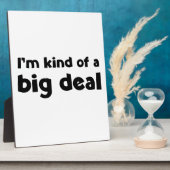 私は大したことがある フォトプラーク (側面)