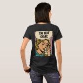 “私は大丈夫じゃない” Tシャツ (裏面フル)