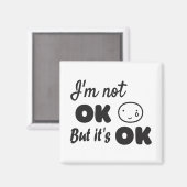 私は大丈夫ではないが、それは良い招待である マグネット (正面/裏面)