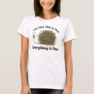 私は大丈夫 これで大丈夫 すべてうまくいってる クリスマス Tシャツ