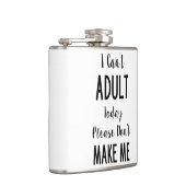 私は大人の今日-おもしろいな引用文、ユーモアできません フラスク (右)