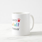 私は大人今日できません コーヒーマグカップ (正面右)
