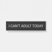 私は大人今日できません サインプレート (正面)