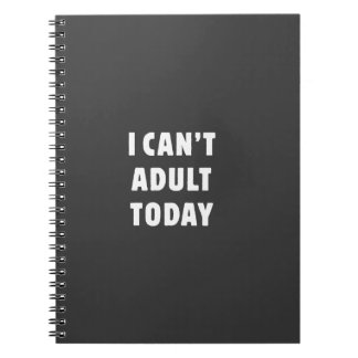 私は大人今日できません ノートブック