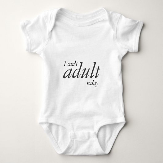 私は大人今日できません Tシャツ (正面)