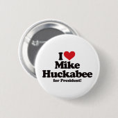 私は大統領のためのMike Huckabeeを愛します 缶バッジ (正面&裏面)