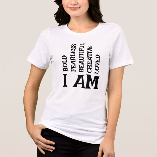 私は大胆で、勇敢で、美しく、創造的で、愛されている トライブレンドTシャツ (正面)