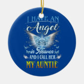 私は天使を天国に持っている彼女を叔母と呼ぶ セラミックオーナメント (正面)