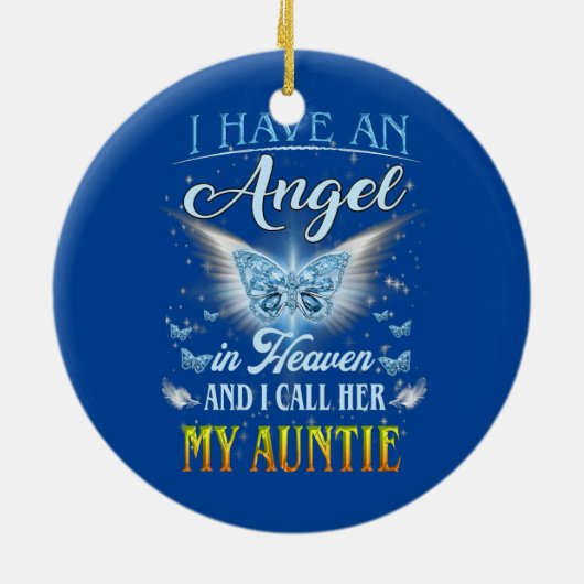 私は天使を天国に持っている彼女を叔母と呼ぶ セラミックオーナメント (裏面)
