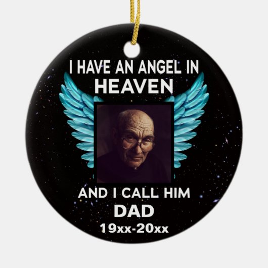 私は天使を天国に持って彼をパパと呼ぶ セラミックオーナメント (正面)